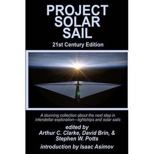 Project Solar Sail -- Arthur C. Clarke